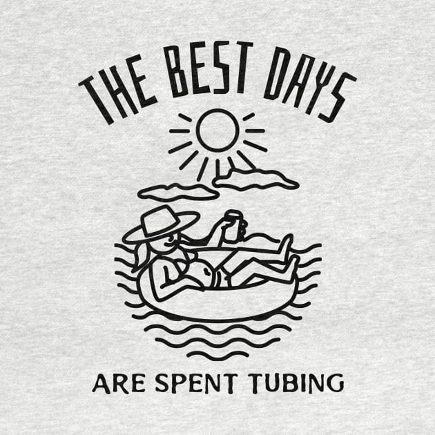 The Best Days Are Spent Tubing by Mountain Morning Graphics